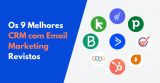 9 Melhores CRM com Email Marketing em 2026