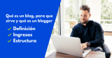 Qué es un blog, para que sirve y qué es un blogger