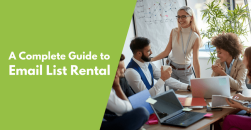 A Complete Guide to Email List Rental