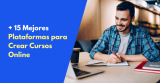 + 15 Mejores Plataformas para Crear Cursos Online [2026]