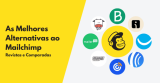 Las 9 Mejores Alternativas a Mailchimp en 2026 [+BONUS]